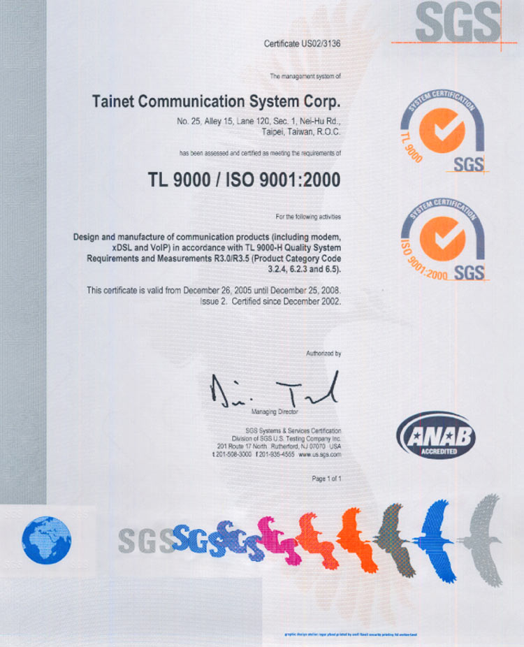 Tainet Communication System Corporation.  ISO 9001:2000